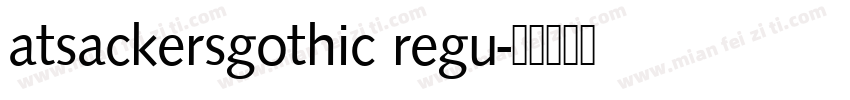 atsackersgothic regu字体转换